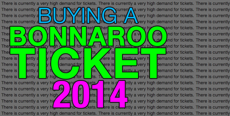 Bonnaroo 2014 Tickets